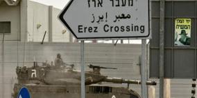 الاحتلال يقلّص أعداد المسافرين "عبر إيرز" إلى النصف