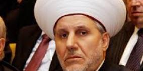 مفتي شمال لبنان: ما يجرى على أرض العرب يهدف إلى حرف البوصلة عن فلسطين