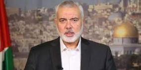 هنية:لن نترك ارضنا و قرار مصر هو قرارنا